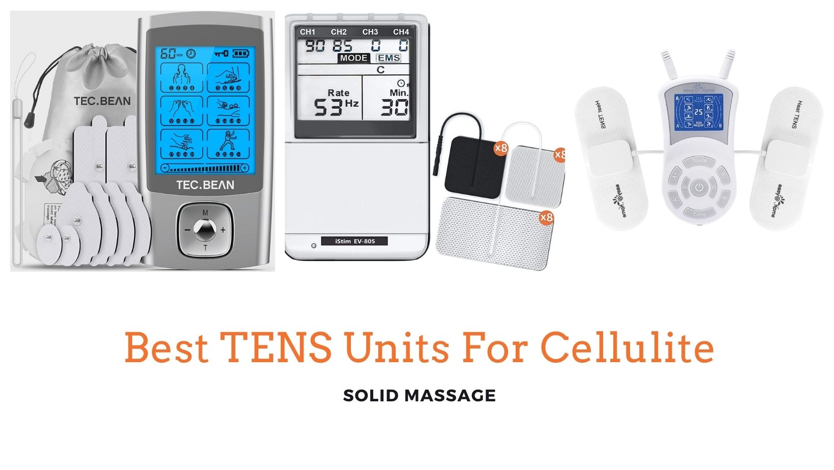 TENS Units For Cellulite
