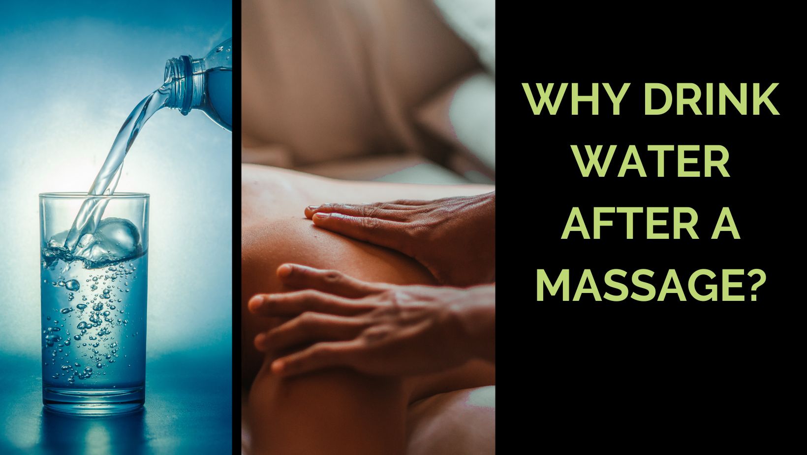 Why Drink Water After A Massage