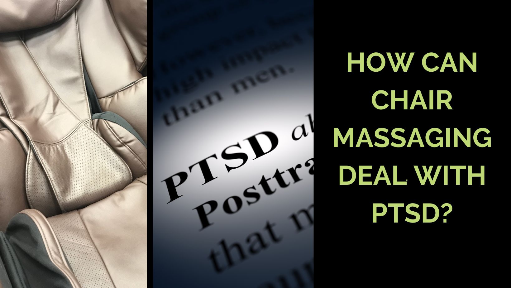 How Can Chair Massaging Deal With PTSD