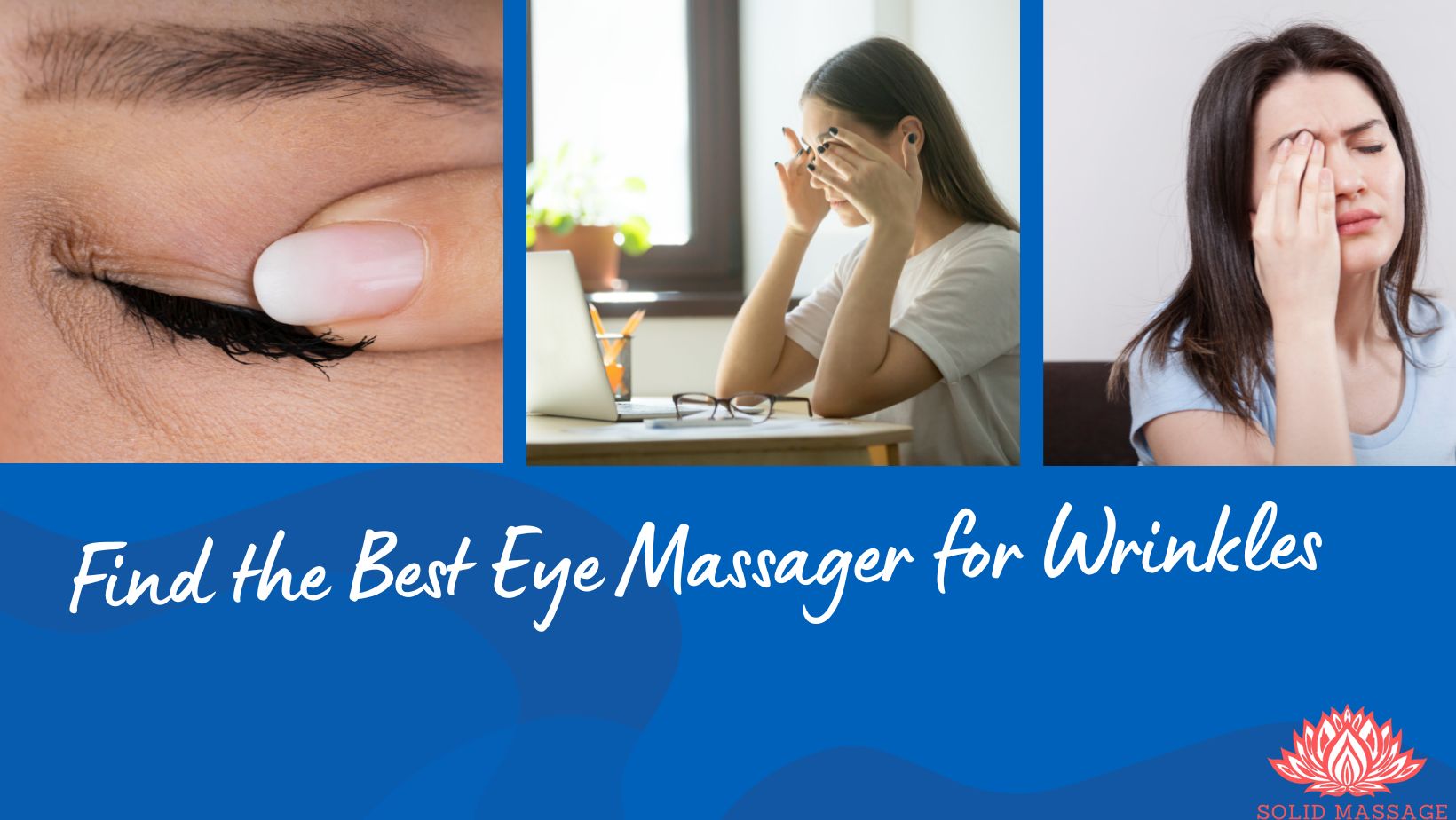 Best Eye Massager for Wrinkles